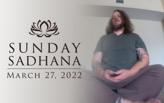 Sunday Sadhana #001
